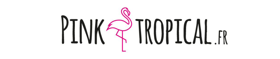 PinkTropical.fr