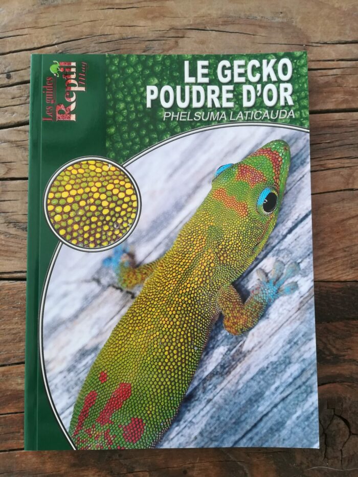 📖 Livre - Le gecko poudre d'Or - Phelsuma laticauda