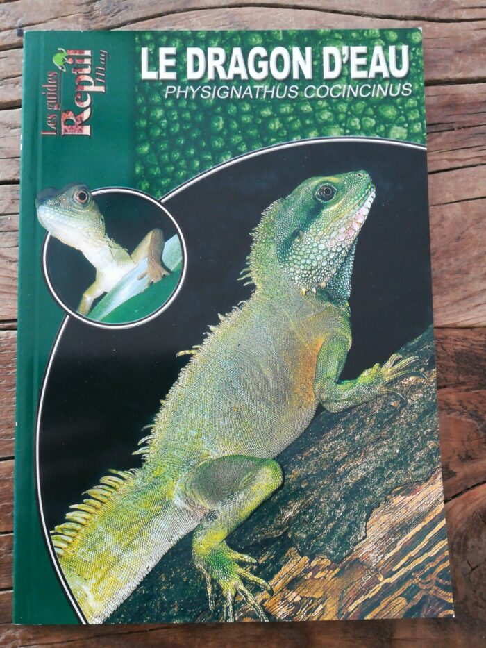 📖 Livre - Le Dragon d'eau - Physignathus cocincinus