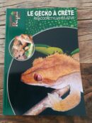 📖 Livre - Le Gecko à Crête - Rhacodactylus ciliatus