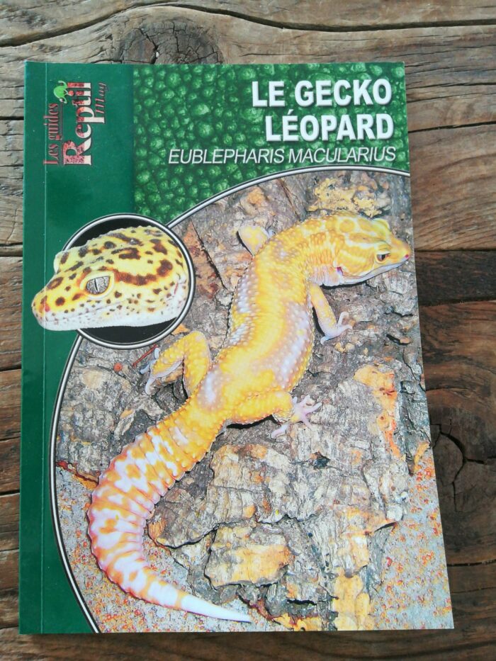 📖 Livre - Le Gecko Léopard - Eublepharis macularius